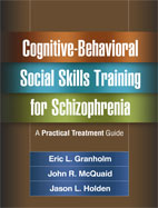 Image of the book cover for 'Cognitive-Behavioral Social Skills Training for Schizophrenia'