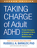 Image of the book cover for 'Taking Charge of Adult ADHD'