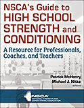 Image of the book cover for 'NSCA's Guide to High School Strength and Conditioning'
