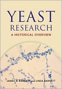 Image of the book cover for 'Yeast Research: A Historical Overview'
