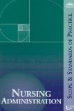 Image of the book cover for 'NURSING ADMINISTRATION: SCOPE AND STANDARDS OF PRACTICE'