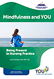 Image of the book cover for 'Mindfulness and YOU: Being Present in Nursing Practice'