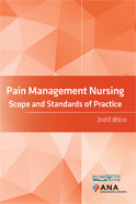 Image of the book cover for 'Pain Management Nursing: Scope and Standards of Practice'