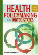 Image of the book cover for 'Health Policymaking in the United States'