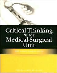 Image of the book cover for 'Critical Thinking in the Medical-Surgical Unit'