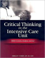 Image of the book cover for 'Critical Thinking in the Intensive Care Unit'