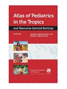 Image of the book cover for 'Atlas of Pediatrics in the Tropics and Resource-Limited Settings'