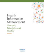 Image of the book cover for 'Health Information Management: Concepts, Principles, and Practice'