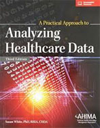 Image of the book cover for 'A Practical Approach to Analyzing Healthcare Data'