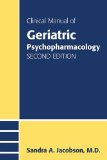 Image of the book cover for 'Clinical Manual of Geriatric Psychopharmacology'