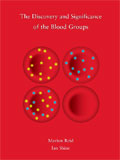 Image of the book cover for 'The Discovery and Significance of the Blood Groups'