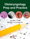 Image of the book cover for 'Otolaryngology Prep and Practice'