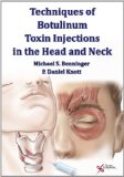 Image of the book cover for 'Techniques of Botulinum Toxin Injections in the Head and Neck'