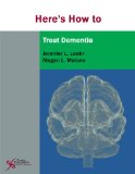 Image of the book cover for 'Here's How to Treat Dementia'