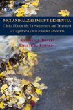 Image of the book cover for 'MCI and Alzheimer's Dementia: Clinical Essentials for Assessment and Treatment of Cognitive-Communication Disorders'