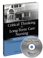 Image of the book cover for 'Critical Thinking in Long-Term Care Nursing'