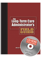 Image of the book cover for 'THE LONG-TERM CARE ADMINISTRATOR'S FIELD GUIDE'