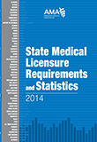 Image of the book cover for 'State Medical Licensure Requirements and Statistics 2014'