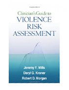Image of the book cover for 'Clinician's Guide to Violence Risk Assessment'