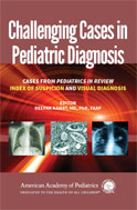 Image of the book cover for 'Challenging Cases in Pediatric Diagnosis'