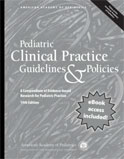 Image of the book cover for 'Pediatric Clinical Practice Guidelines & Policies'