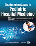 Image of the book cover for 'Challenging Cases in Pediatric Hospital Medicine'