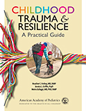 Image of the book cover for 'Childhood Trauma & Resilience'