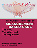 Image of the book cover for 'The Clinician's Handbook on Measurement-Based Care'