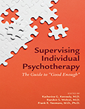 Image of the book cover for 'Supervising Individual Psychotherapy'