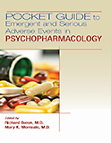 Image of the book cover for 'Pocket Guide to Emergent and Serious Adverse Events in Psychopharmacology'