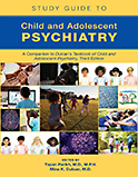 Image of the book cover for 'Study Guide to Child and Adolescent Psychiatry'