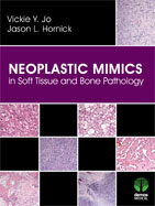 Image of the book cover for 'Neoplastic Mimics in Soft Tissue and Bone Pathology'