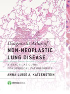 Image of the book cover for 'Diagnostic Atlas of Non-Neoplastic Lung Disease'
