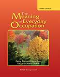 Image of the book cover for 'The Meaning of Everyday Occupation'