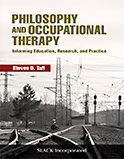 Image of the book cover for 'Philosophy and Occupational Therapy'