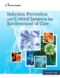 Image of the book cover for 'Infection Prevention and Control Issues in the Environment of Care'
