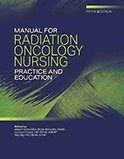 Image of the book cover for 'Manual for Radiation Oncology Nursing Practice and Education'