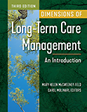 Image of the book cover for 'Dimensions of Long-Term Care Management'