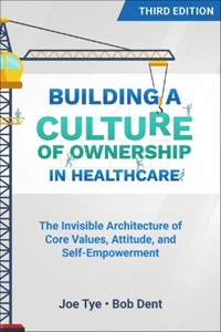 Image of the book cover for 'Building a Culture of Ownership in Healthcare'