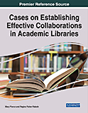 Image of the book cover for 'Cases on Establishing Effective Collaborations in Academic Libraries'