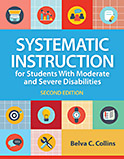 Image of the book cover for 'Systematic Instruction for Students With Moderate and Severe Disabilities'