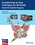 Image of the book cover for 'Essential Step-by-Step Techniques for Minimally Invasive Spinal Surgery'