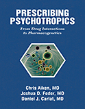 Image of the book cover for 'Prescribing Psychotropics'