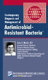 Image of the book cover for 'CONTEMPORARY DIAGNOSIS AND MANAGEMENT OF ANTIMICROBIAL-RESISTANT BACTERIA®'