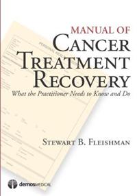 Image of the book cover for 'Manual of Cancer Treatment Recovery'
