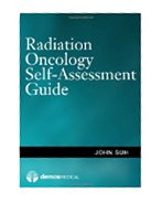 Image of the book cover for 'Radiation Oncology Self-Assessment Guide'