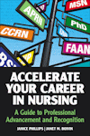 Image of the book cover for 'Accelerate Your Career in Nursing: A Guide to Professional Advancement and Recognition'