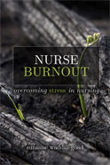 Image of the book cover for 'NURSE BURNOUT: COMBATING STRESS IN NURSING'