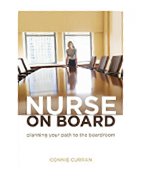 Image of the book cover for 'NURSE ON BOARD: PLANNING YOUR PATH TO THE BOARDROOM'