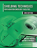 Image of the book cover for 'Shielding Techniques for Radiation Oncology Facilities'